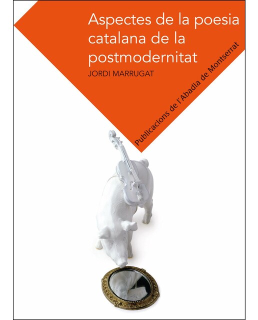 Imagen 0 de Aspectes de la poesia catalana de la postmodernitat  (Tapa blanda Tapa blanda con solapas)
