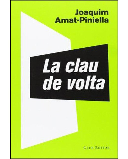 Imagen 0 de La clau de volta (Tapa blanda Tapa blanda con solapas)