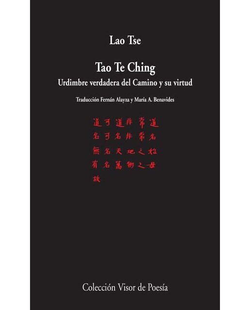 Imagem 0 de Tao Te Ching: Urdimbre verdadera del Camino y su virtud (Capa mole com abas)