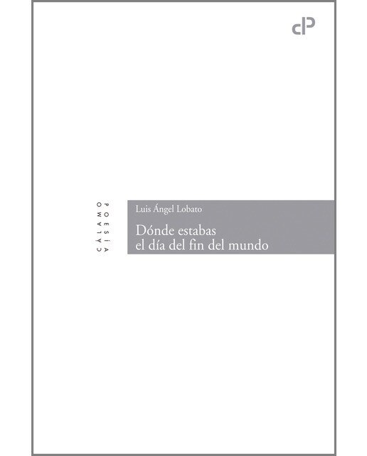 Imagen 0 de Dónde estabas el dia del fin del mundo (Tapa blanda)