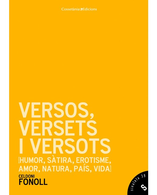 Versos, versets i versots: [humor, sàtira, erotisme, amor, natura, país, vida]