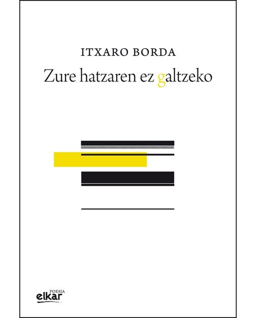Zure hatzaren ez galtzeko(Tapa blanda) 1