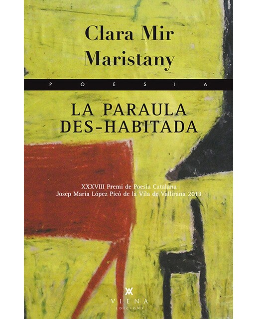 La paraula des-habitada
