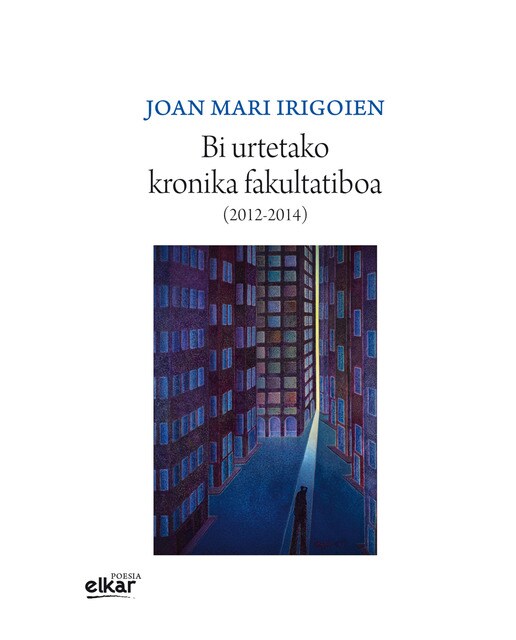 Bi urtetako kronika fakultatiboa ( 2012-2014 ) 1