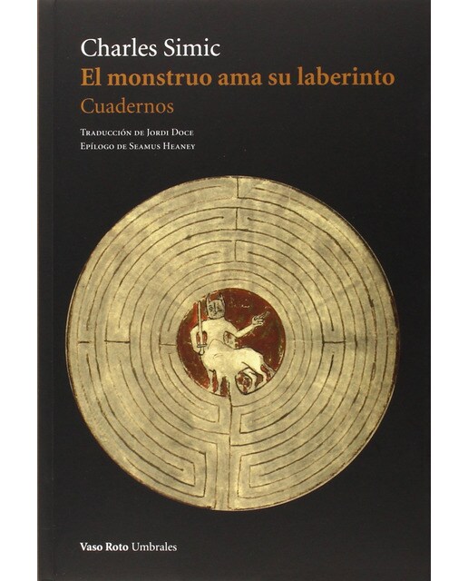 Imagen 0 de El monstruo ama su laberinto (Tapa blanda)