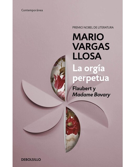 Imagen 0 de La orgía perpetua: Flaubert y Madame Bovary  (Tapa blanda)