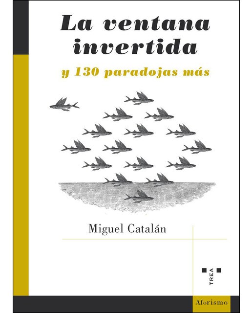 Imagen 0 de La ventana invertida y 130 paradojas más (Tapa blanda)