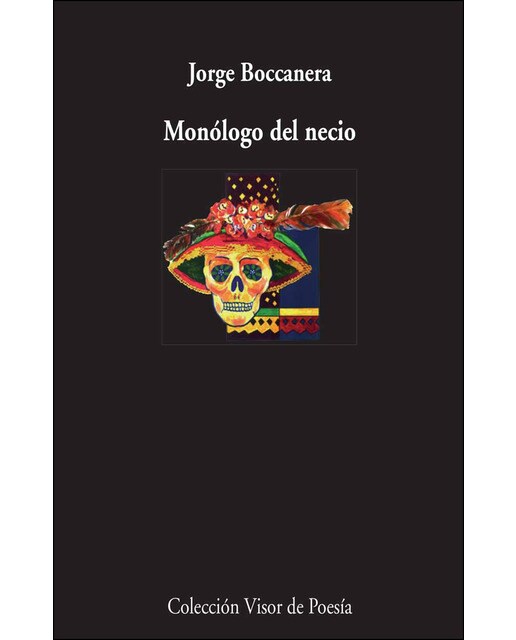 Imagen 1 de Monólogo del necio  (Tapa blanda con solapas)