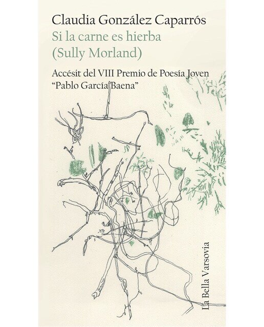 Imagen 0 de Si la carne es hierba (Sully Morland) (Tapa blanda)