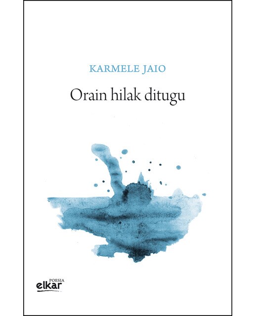 Orain hilak ditugu(Tapa blanda) 1