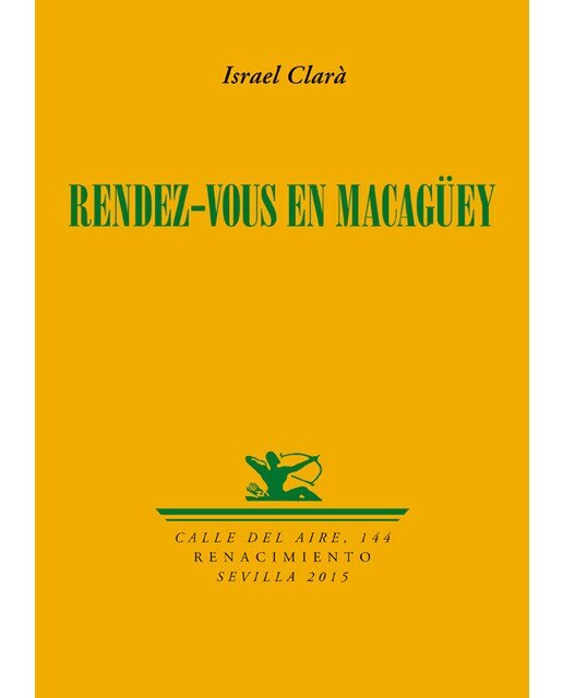 Imagen 0 de Rendez-vous en macaguey (Tapa blanda)