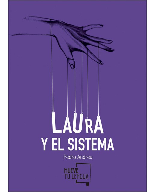 Imagen 0 de Laura y el sistema (Tapa blanda)