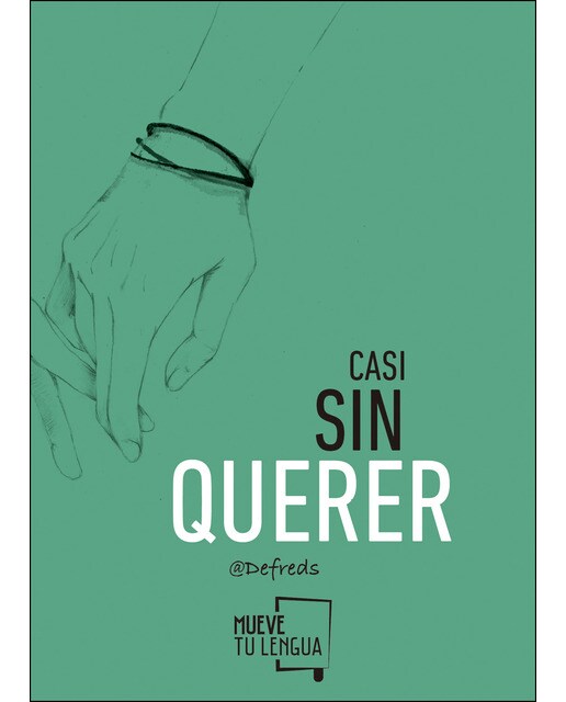 Imagen 0 de Casi sin querer: @defreds (Tapa blanda)