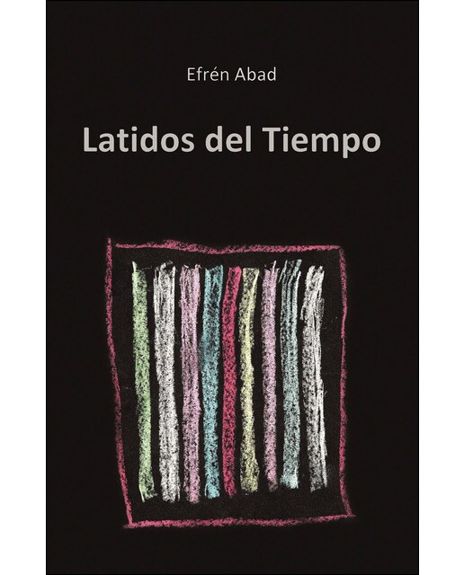 Imagen 0 de Latidos del tiempo (Tapa blanda)