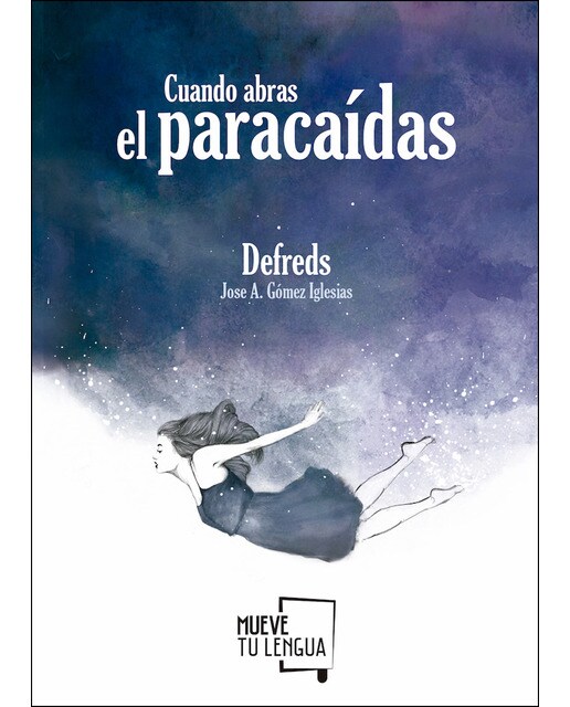 Cuando abras el paracaídas (Tapa blanda) 1