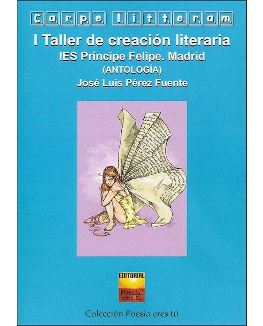 Carpe litteram. I taller de creación literaria ies