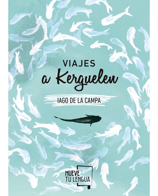 Imagen 0 de Viajes a kerguelen (Tapa blanda)
