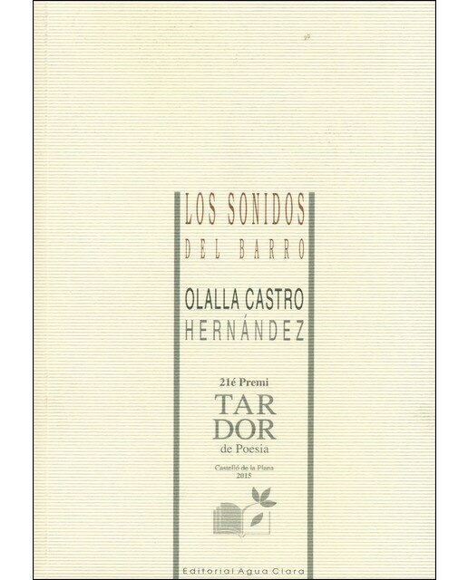 Imagen 0 de Los sonidos del barro (Tapa blanda)