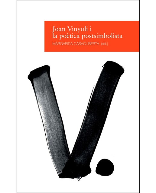 Imagen 0 de Joan vinyoli i la poètica postsimbolista