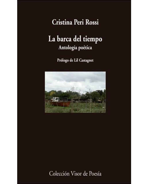 Imagen 0 de La barca del tiempo: Antología poética  (Tapa blanda con solapas)