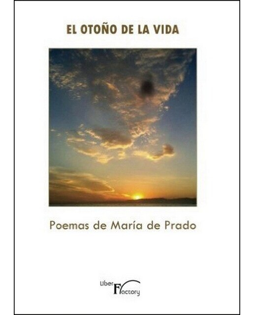 El otoño de la vida: Poemas