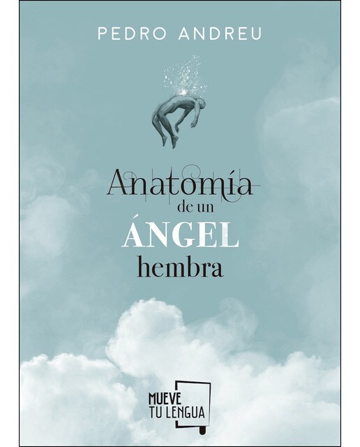 Imagen 0 de Anatomía de un ángel hembra (Tapa blanda)