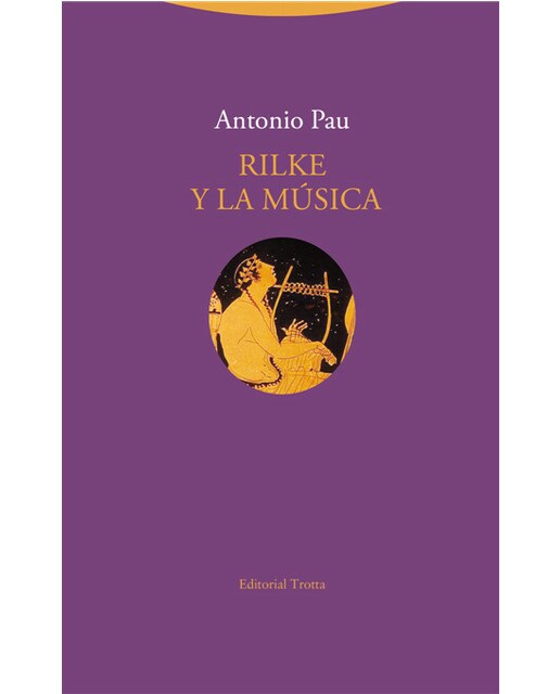 Imagen 0 de Rilke y la música (Tapa blanda)