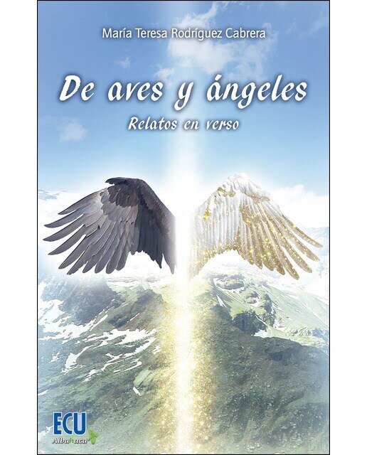 Imagen 0 de De aves y ángeles. Relatos en verso (Tapa blanda)
