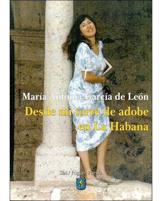 Imagen 0 de Desde mi torre de adobe en la habana