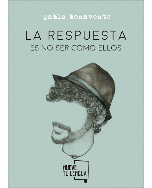 Imagen 0 de La respuesta es no ser como ellos (Tapa blanda)
