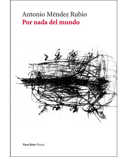 Imagen 0 de Por nada del mundo (Tapa blanda)