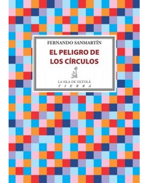 Imagen 0 de El peligro de los círculos (Tapa blanda)