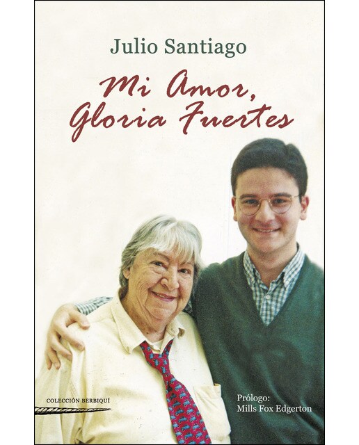 Mi amor, gloria fuertes