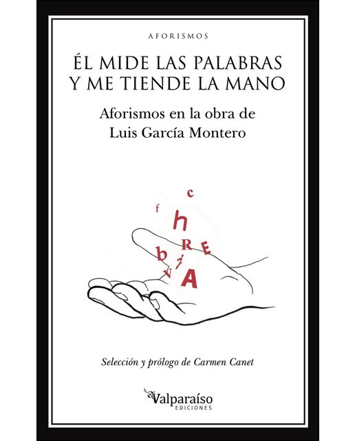 Imagen 0 de Él mide las palabras y me tiende la mano (Tapa blanda)