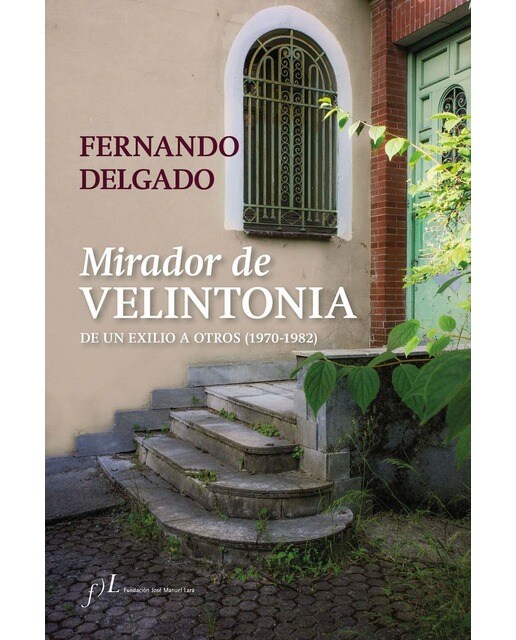 Imagen 0 de Mirador de Velintonia: De un exilio a otros (1970-1982)  (Tapa dura)