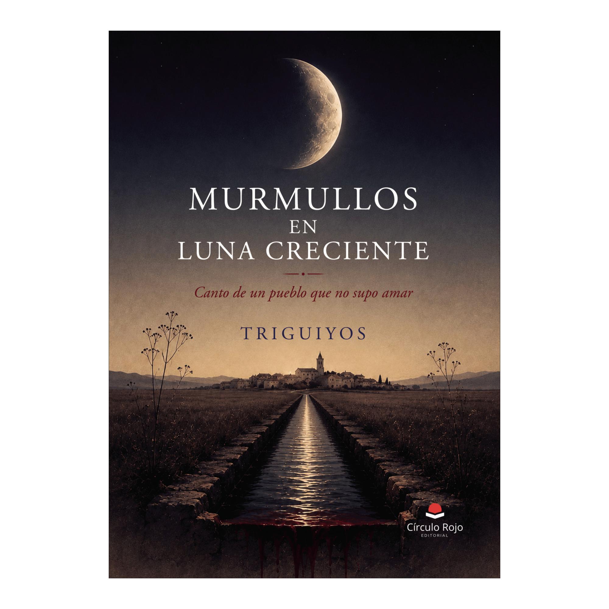 Murmullos en luna creciente