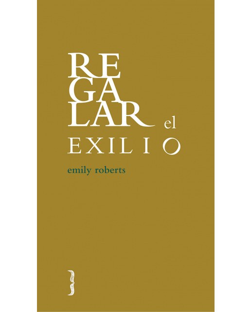 Regalar el exilio