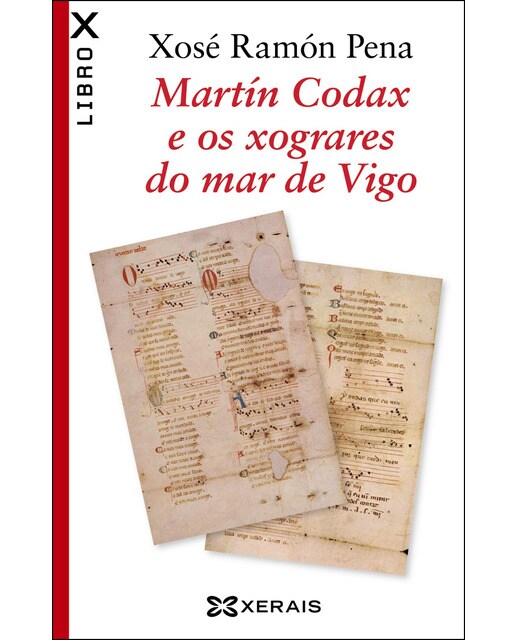 Martín Codax e os xograres do mar de Vigo (Capa mole) 1