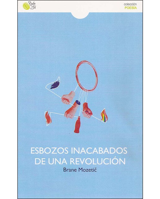 Imagen 0 de Esbozos inacabados de una revolución