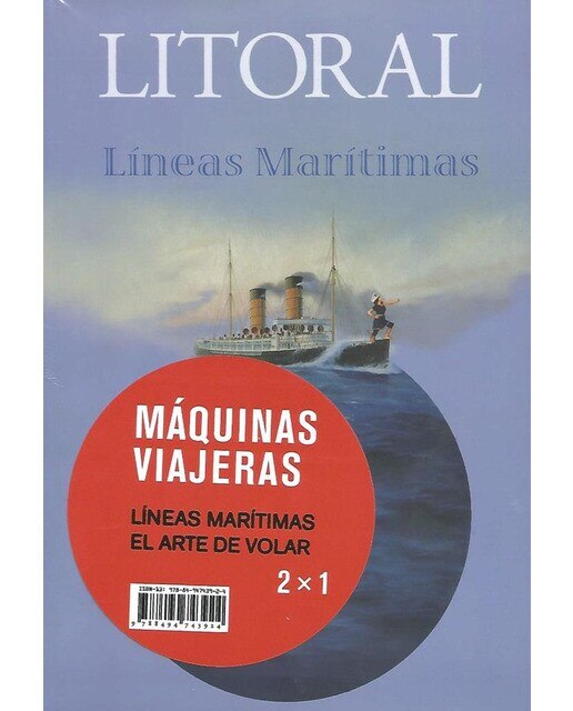 Imagen 0 de Litoral. Máquinas viajeras: El arte de volar y líneas marítimas (Tapa blanda)