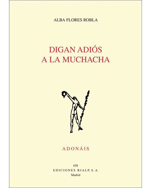 Imagen 0 de Digan adiós a la muchacha (Tapa blanda)