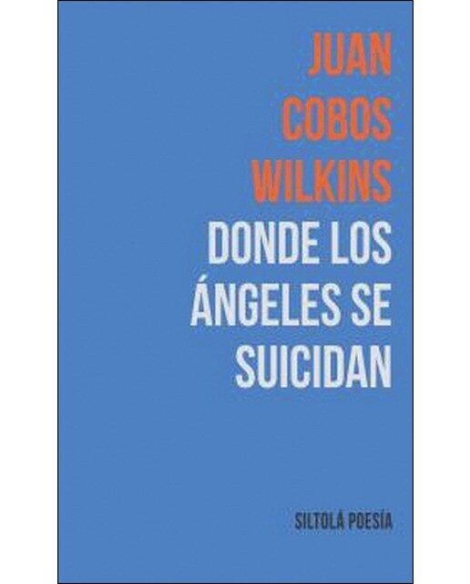 Imagen 0 de Donde los ángeles se suicidan (Tapa blanda)
