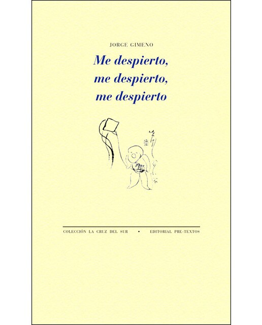 Imagen 0 de Me despierto, me despierto, me despierto (Tapa blanda)