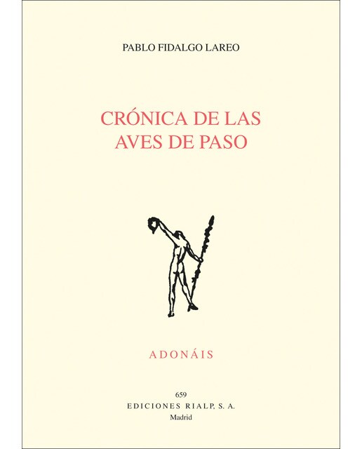 Crónica de las aves de paso (Tapa blanda) 1