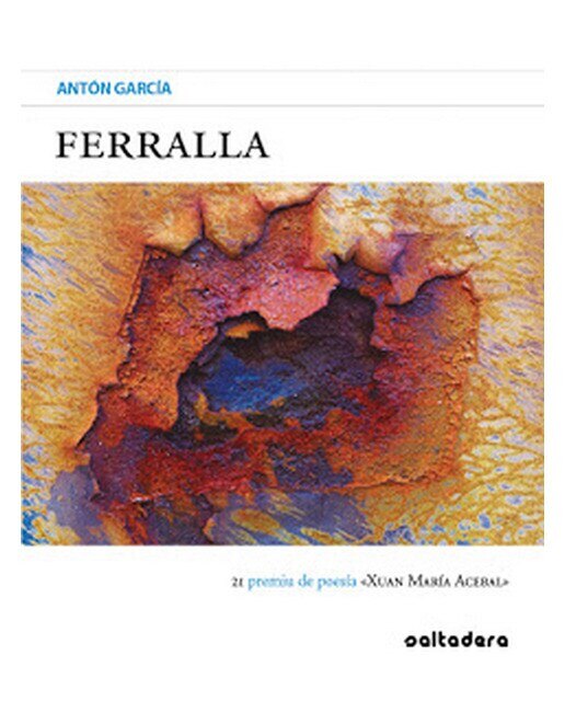 Imagen 0 de Ferralla: 21 premiu de poesía «xuan maría acebal»
