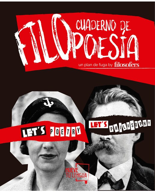 Cuaderno de filopoesía: Un plan de fuga by filosofers