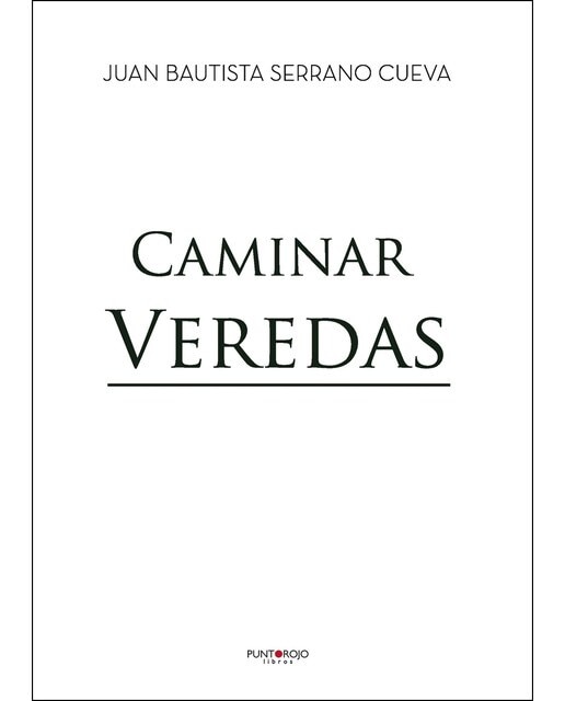 Imagen 0 de Caminar veredas (Tapa blanda)