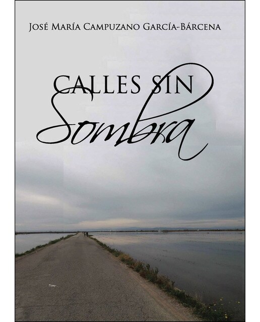 Imagen 1 de Calles sin sombra (Tapa blanda)