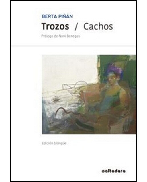 Imagen 0 de Trozos / cachos: Poemas 1986 - 2018 (Tapa blanda)