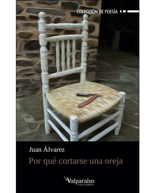 Imagen 0 de Por qué cortarse una oreja  (Tapa blanda con solapas)